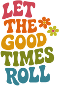 Good Times Short Sleeve T-Shirt