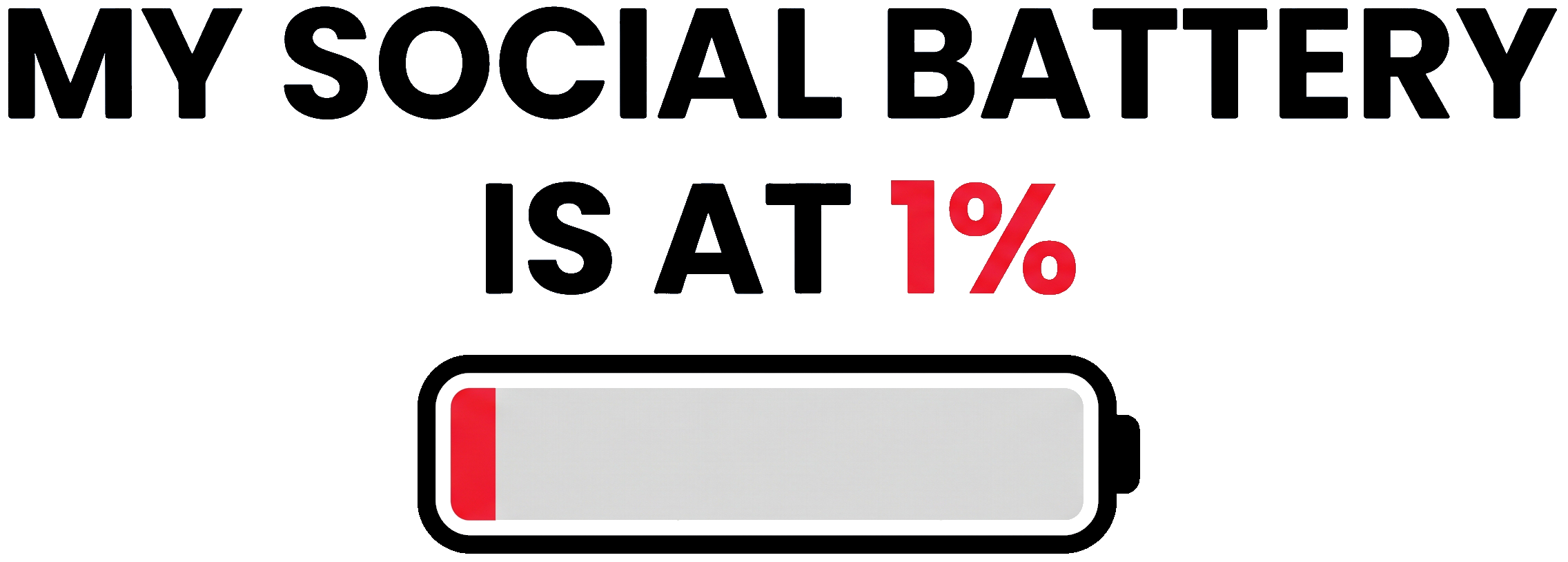 Social Battery At 1% Short Sleeve T-Shirt