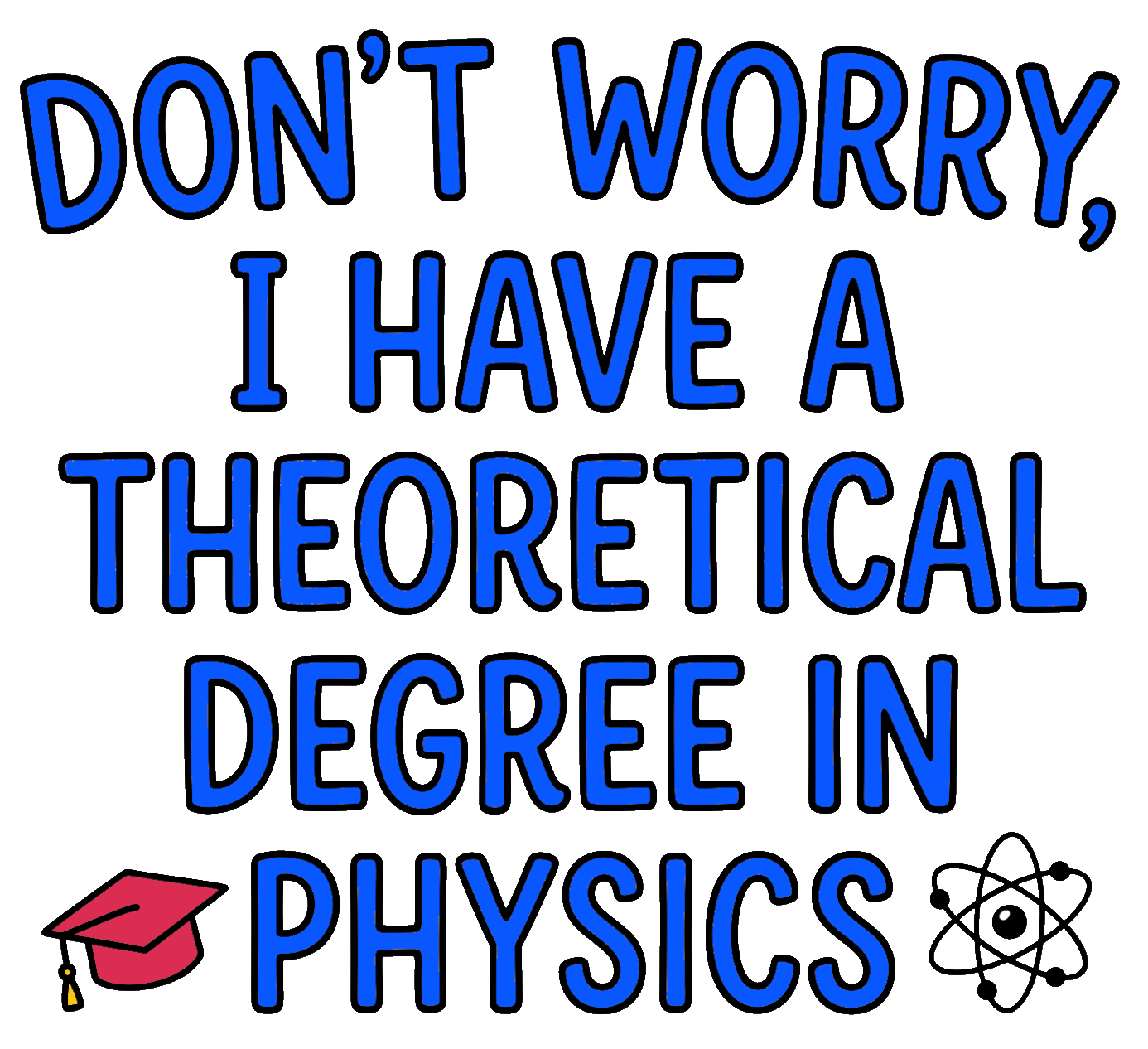 Theoretical Degree Short Sleeve T-Shirt